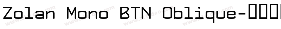 Zolan Mono BTN Oblique字体转换